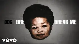 DDG - break me down (Official Lyric Video)