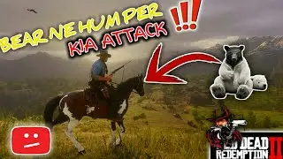 BEAR NEN HUM PER ATTACK KER DEYA | RDR2 WALKTHROUGH #6