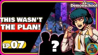 Only 8 Weeks Left&hellip; This Wasn&rsquo;t the Plan | Demonschool Ep.07 | BC SideQuest