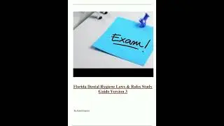 Florida Dental Hygiene Laws  Rules Study Guide Version 3  Latest 2024  2025  Actual Questions and An