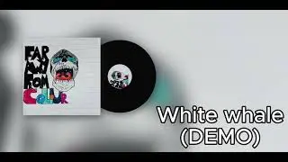 White Whale (DEMO)