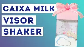 Caixa Milk com visor shaker + PaP + Arquivo Grátis
