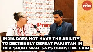 India does not have the ability to decisively defeat Pakistan in a short war, says Christine Fair