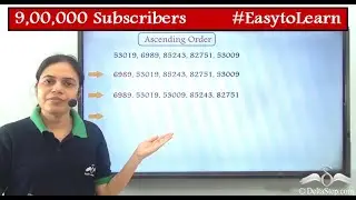Arranging numbers in ascending and descending order | 5 digit | Class 3 | ICSE | CBSE