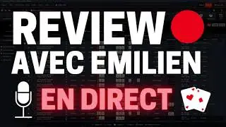 EN DIRECT - REVIEW AVEC EMILIEN