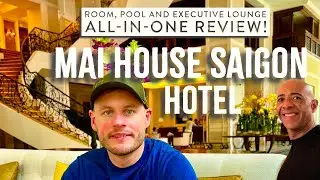 Mai House Hotel: Ho Chi Min City: Room Tour, Pool & Executive Lounge!