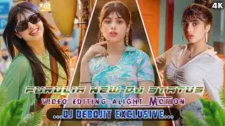 Trending Purulia Dj Song Status Video Editing Tutorial Alight Motion || Purulia Dj Status Video Edit
