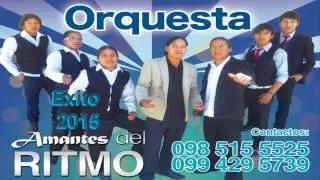 GRUPO AMANTES DEL RITMO VOL 4 - Anaco Señal DESDE COTACACHI IMBABURA ECUADOR