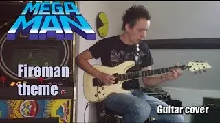 Megaman - Fireman stage theme (guitar cover)