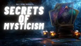 Bro. Yosef - Secrets of Mysticism