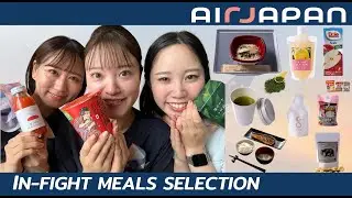 【AirJapan】 Cabin Attendants' Tasting Adventure: The Best In-flight Meal  🍱