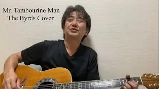 Mr. Tambourine Man The Byrds Cover featuring Ovation 1759 Custom Legend