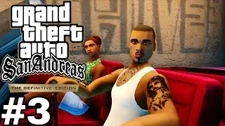 GTA SAN ANDREAS (DEFINITIVE EDITION) - #3: CONHECENDO O CUNHADO!