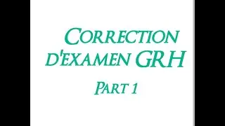 correction d'examen GRH (part1)