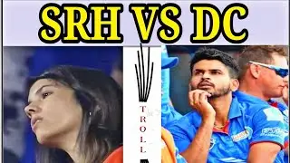 SRH vs DC troll video ||Full match||