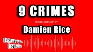 Damien Rice - 9 Crimes (Karaoke Version)