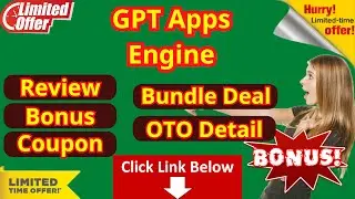 GPT Apps Engine Bonus - Walkthrough Demo - Review Detail OTO - Fastpass Bundle