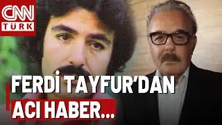 SON DAKİKA🚨 Usta Sanatçı Ferdi Tayfur 79 Yaşında Hayatını Kaybetti