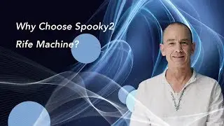 Why Choose Spooky2 Rife Machine?