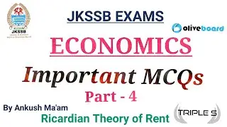 Ricardian Theory of Rent  - Economics || Important MCQs - Part 4 for JKSSB / JKPSC / UPSC Exams