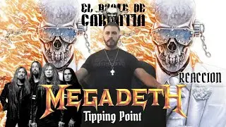 MEGADETH - TIPPING POINT - VIDEOCLIP Y REACCION