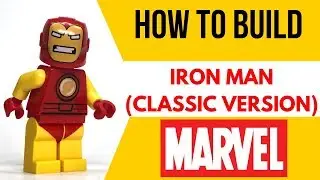КАК СДЕЛАТЬ классического Железного Человека в виде минифигурки LEGO