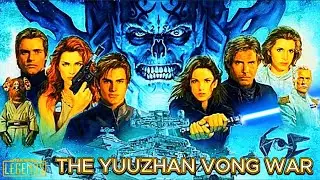 The Yuuzhan Vong War - EXPLAINED