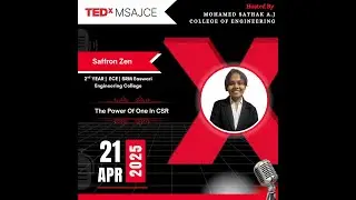The Power of One in CSR. | Saffron Zen K P | TEDxMSAJCE