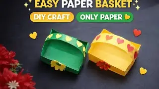 Easy Paper Basket 🧺✨ | DIY Paper Craft | Only Paper