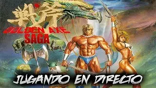GOLDEN AXE JUGANDO EN DIRECTO!