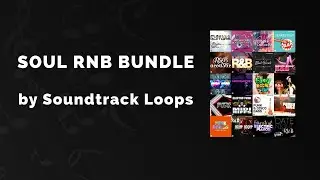 Soundtrack Loops Soul RnB Bundle - 3 Min Walkthrough Video (92% off for a limited time)