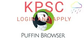 Puffin browser | Puffin app                     kerala PSC login | Login kerala psc puffin psc apply
