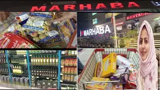 Monthly Grocery Shopping || Marhaba Super Market Hyderabad