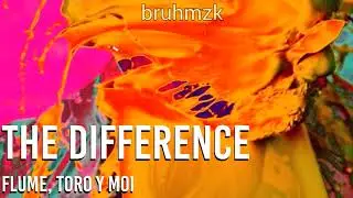 Flume feat. Toro y Moi - The Difference (Instrumental)