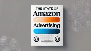 The State of Amazon Advertising & AI in 2025: Keys to Sustainable Growth