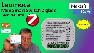 Leomoca Mini Switch Tuya Zigbee sem neutro: Configura&ccedil;&atilde;o e Funcionamento &ndash; Use com Alexa!