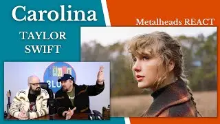 TAYLOR SWIFT - CAROLINA | Is this the best one yet? METALHEADS REACT