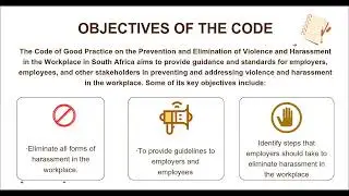 OBJECTIVES OF THE CODE OF GOOD PRACTICE