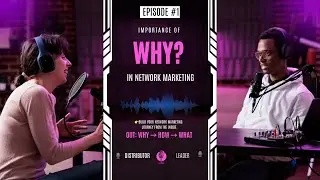 Build Your Network Marketing Journey from the Inside Out: WHY &rarr; HOW &rarr; WHAT 🎙️ | Weera Naaidu Goalla