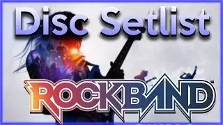 Rock Band 4 | Complete Setlist