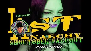 Lost Anarchy Magazine Issue #27 Trailer