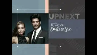 [LATE UPLOAD] ETC - ETCerye:Endless Love Up Next Bumper [11-JUL-22]
