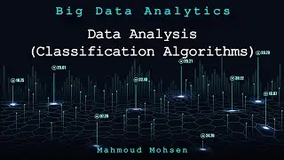 15. Data Analysis (Classification Algorithms) - Big-Data Analytics