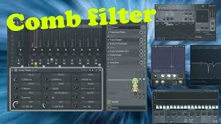 Comb filter и Psy Trance bass делаем через Fruity Flanger