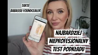 NAJBARDZIEJ NIEPROFESJONALNY TEST PODKŁADU 🤷&zwj;♀️ TARTE Babassu Foundcealer