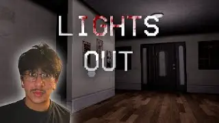 Best short horror game i've played (Lights Out)