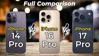 iPhone 17 Pro vs iPhone 16 Pro vs iPhone 14 Pro 🔥 Full Specs Comparison