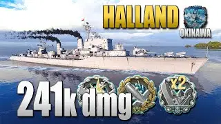 Эсминец Халланд, урон 241к - World of Warships