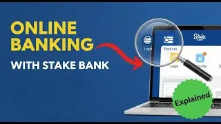 Online Banking with Stake Bank: Login, Features, and Security Setup Explained