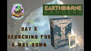 Earthborne Rangers | Legacy of the Ancestors | Day 8